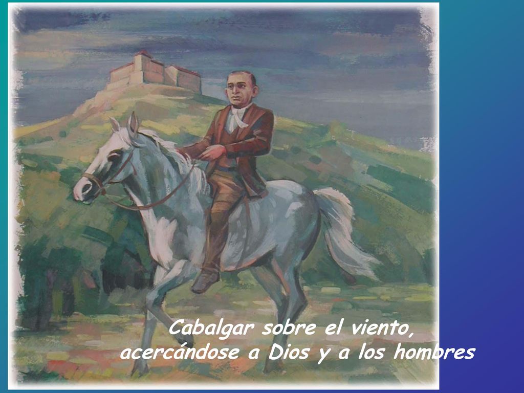 Cabalgar sobre el viento, acercándose a Dios y a los hombres