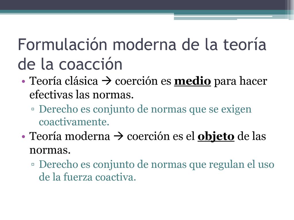 Formulación moderna de la teoría de la coacción