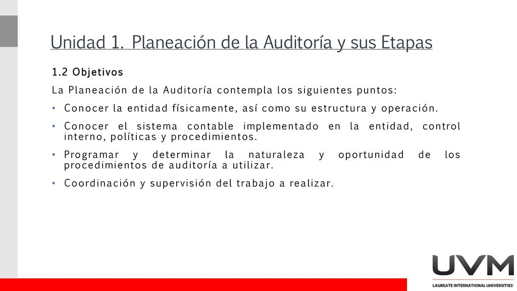 Unidad 1. Planeación de la Auditoría y sus Etapas