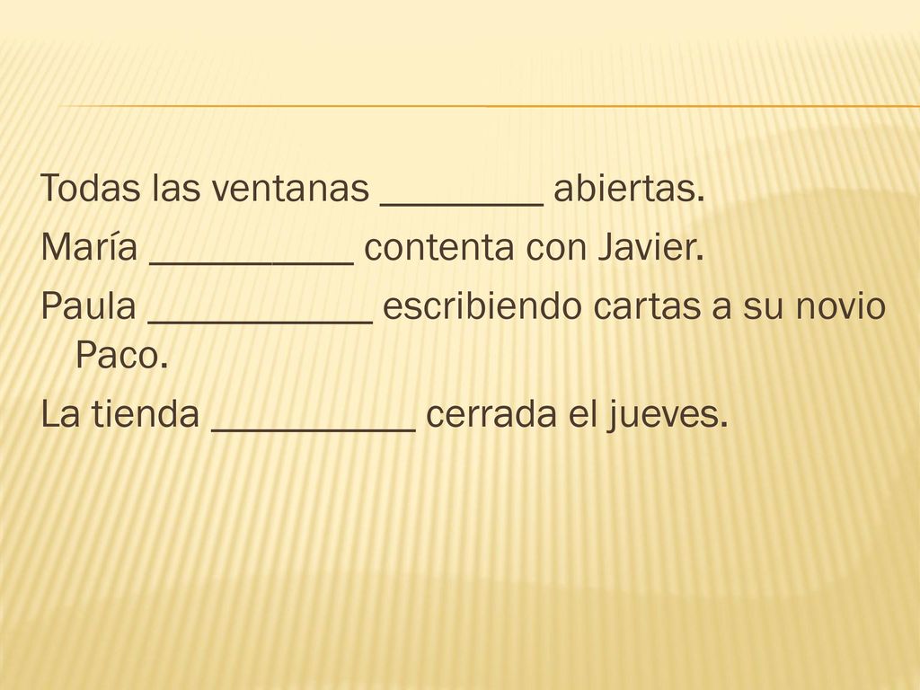 Todas las ventanas ________ abiertas