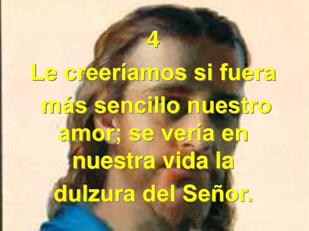 más sencillo nuestro amor; se vería en nuestra vida la