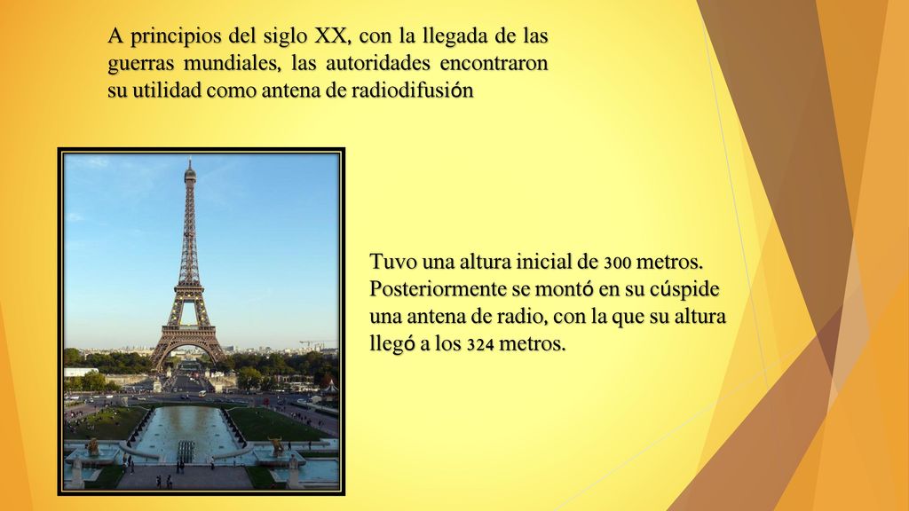 A principios del siglo XX, con la llegada de las guerras mundiales, las autoridades encontraron su utilidad como antena de radiodifusión