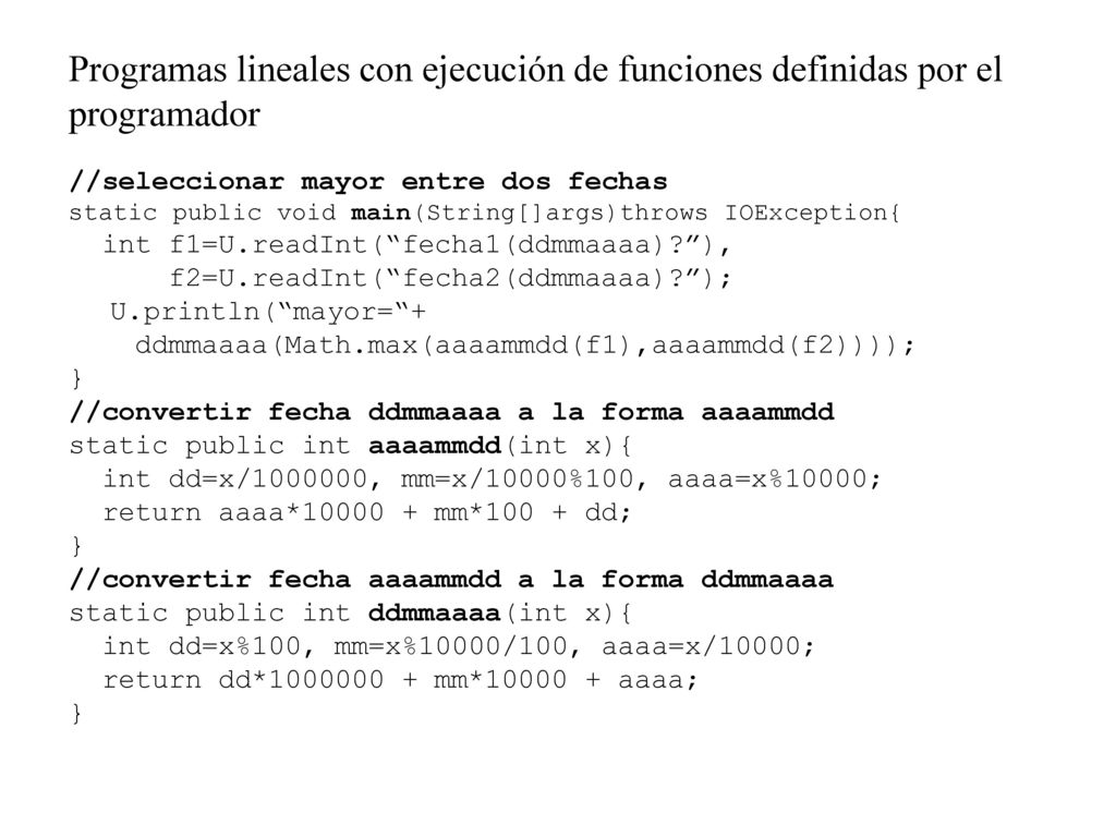 Programas lineales con ejecución de funciones definidas por el programador
