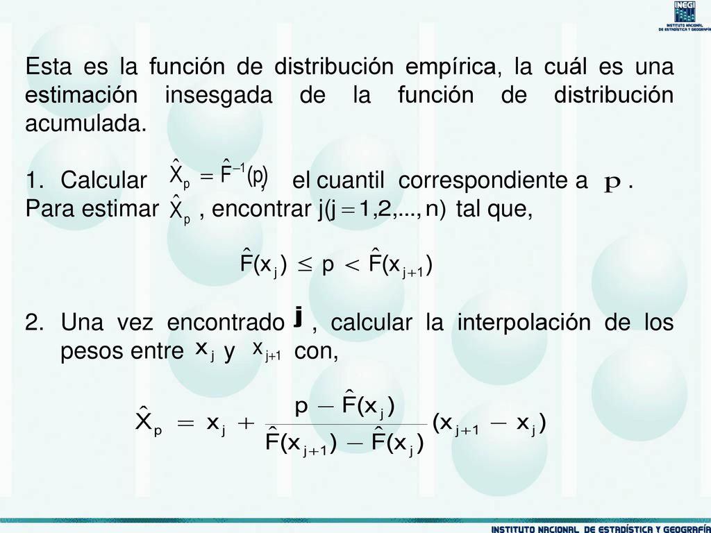 Esta es la función de distribución empírica, la cuál es una estimación insesgada de la función de distribución acumulada.