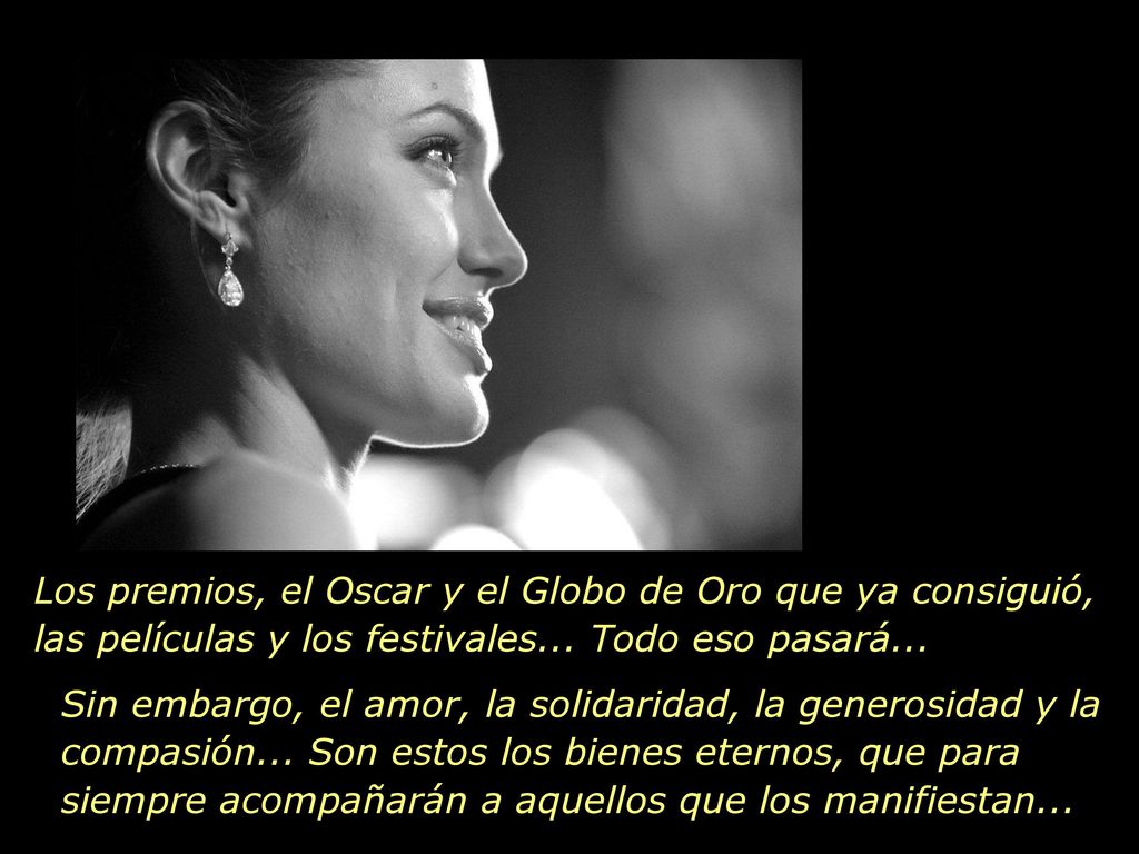 Los premios, el Oscar y el Globo de Oro que ya consiguió, las películas y los festivales... Todo eso pasará...