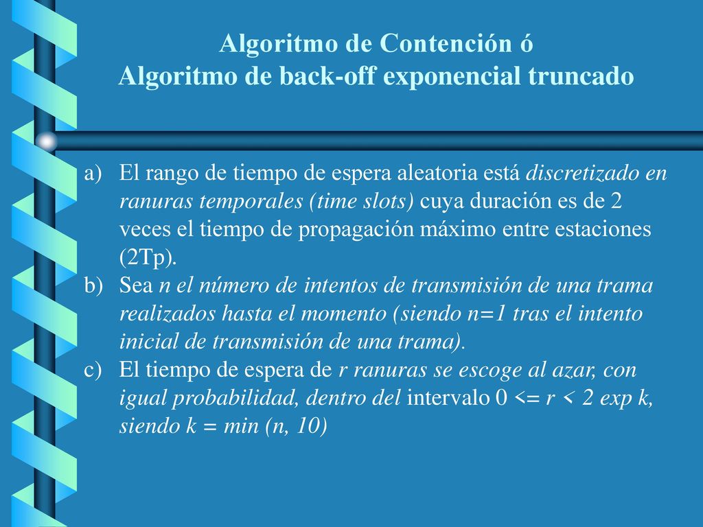 Algoritmo de Contención ó Algoritmo de back-off exponencial truncado