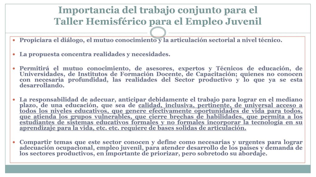 Importancia del trabajo conjunto para el Taller Hemisférico para el Empleo Juvenil