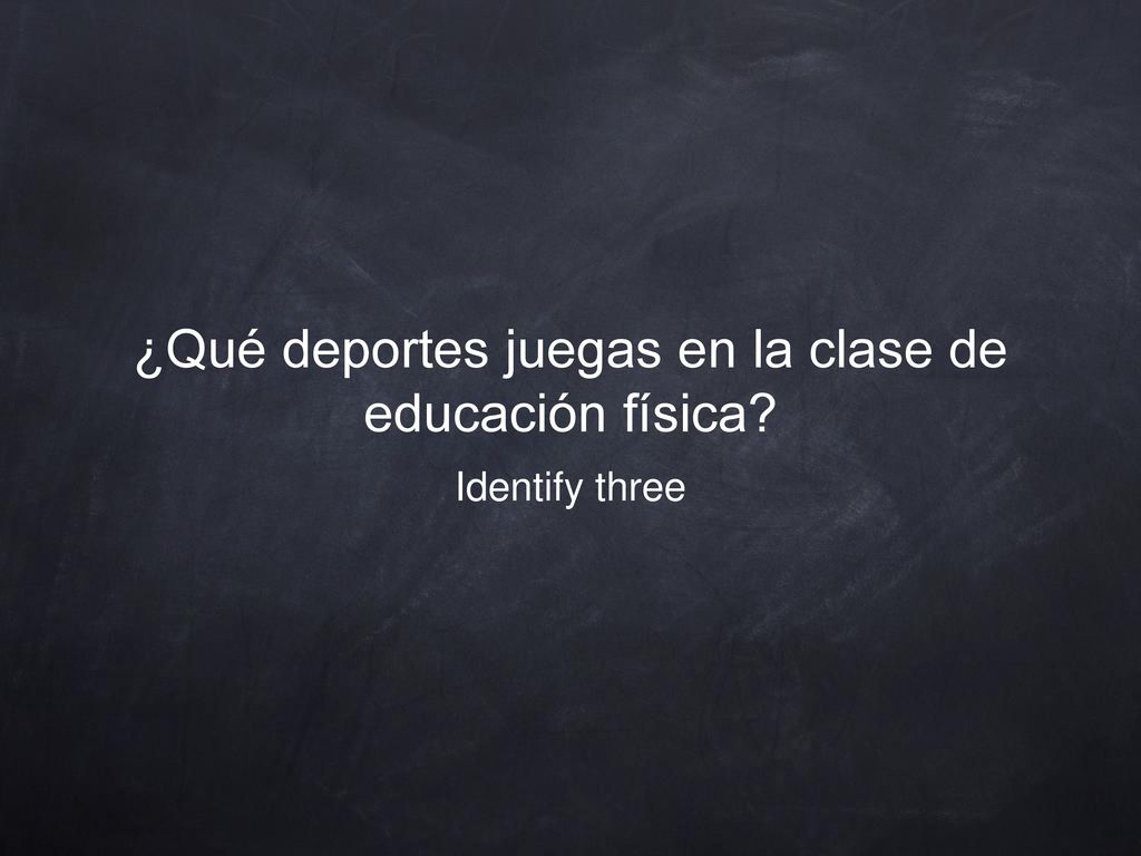 ¿Qué deportes juegas en la clase de educación física