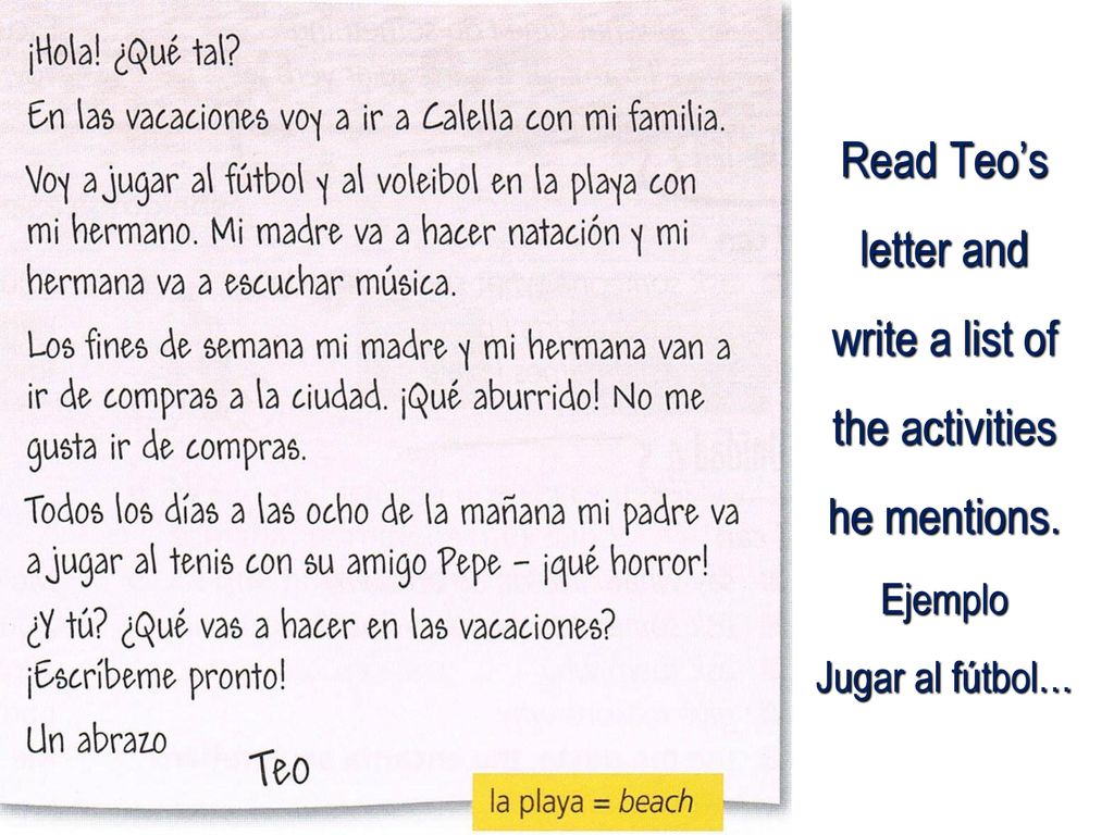 Read Teo’s letter and write a list of the activities he mentions.