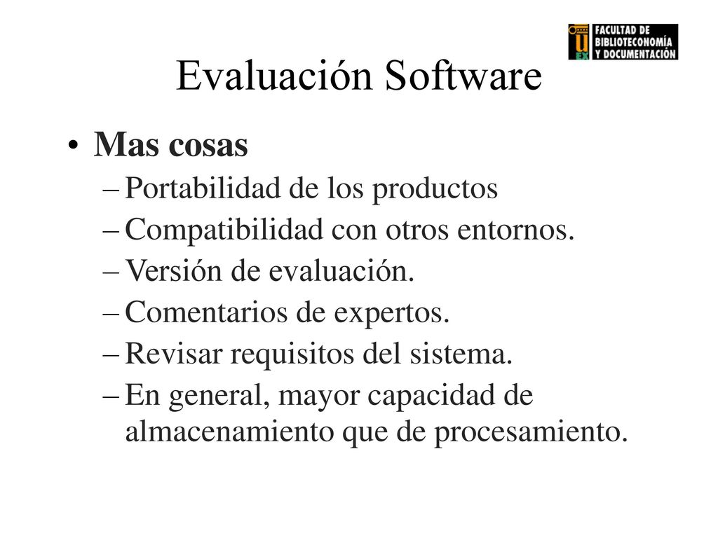 Evaluación Software Mas cosas Portabilidad de los productos