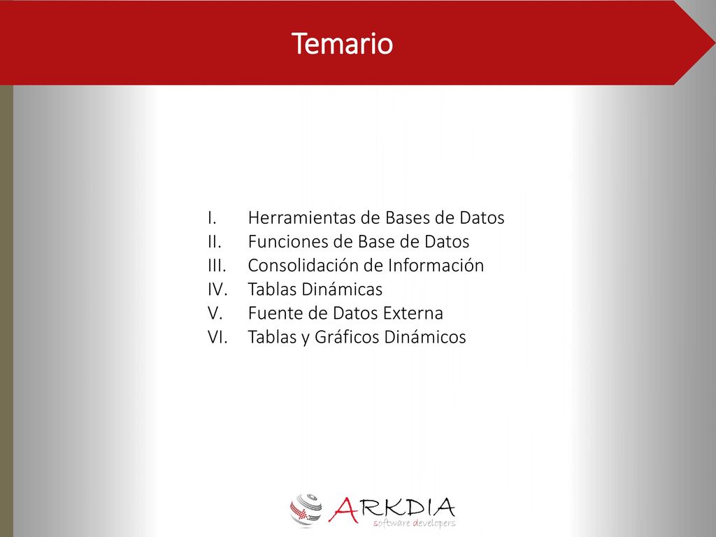Temario Herramientas de Bases de Datos Funciones de Base de Datos