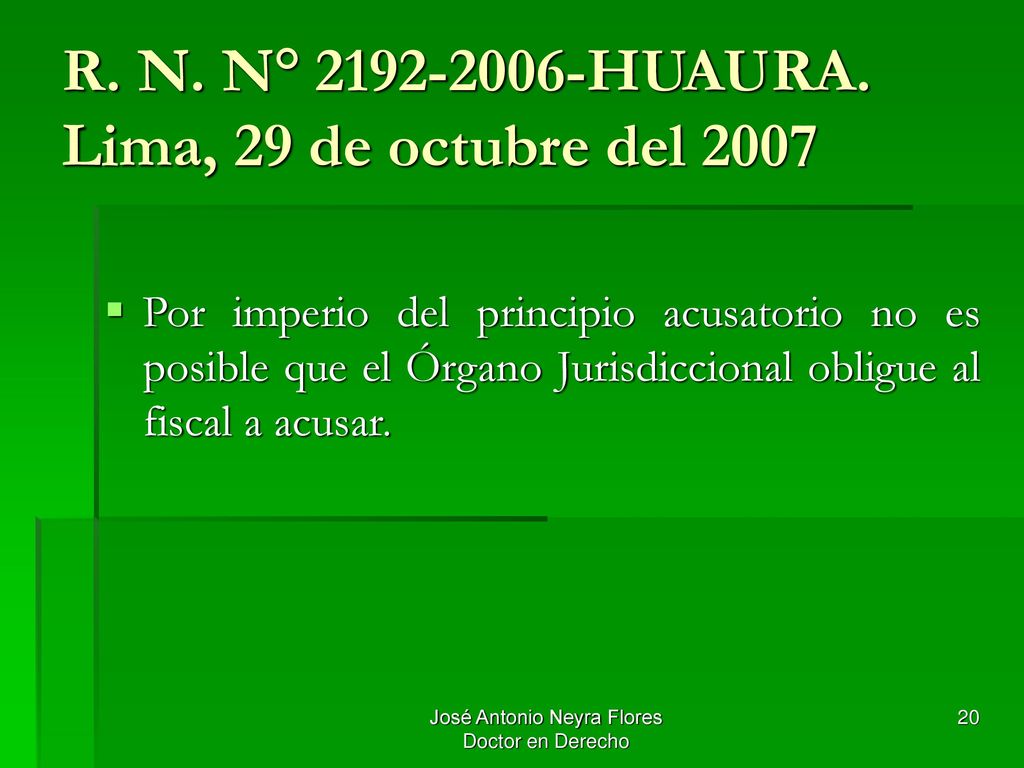 R. N. N° HUAURA. Lima, 29 de octubre del 2007