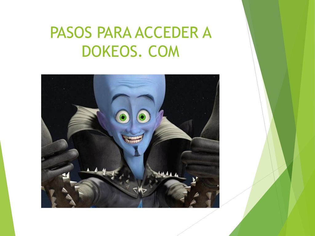 PASOS PARA ACCEDER A DOKEOS. COM