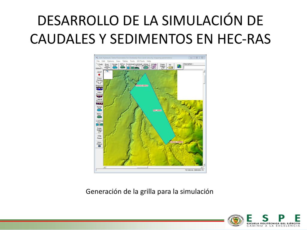 DESARROLLO DE LA SIMULACIÓN DE CAUDALES Y SEDIMENTOS EN HEC-RAS