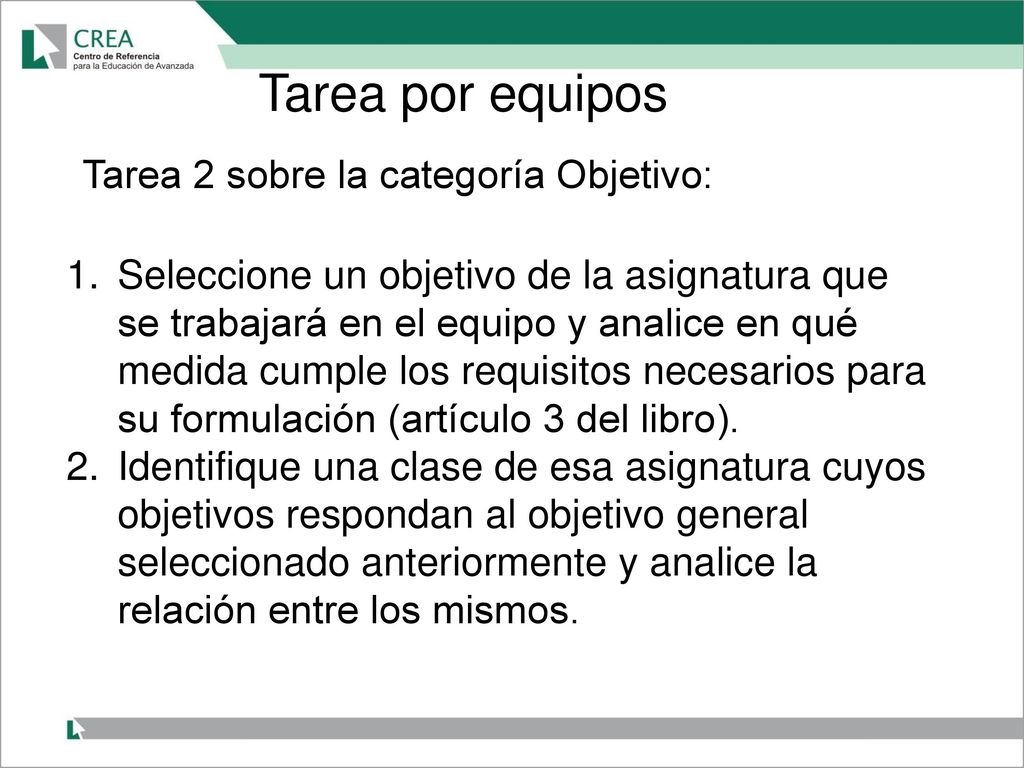 Tarea por equipos Tarea 2 sobre la categoría Objetivo:
