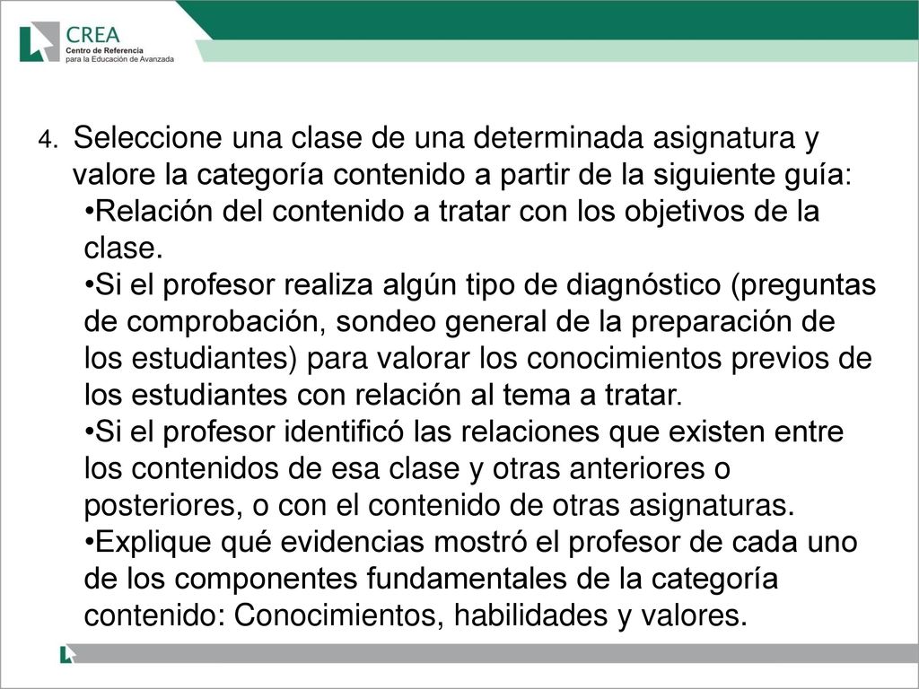 Relación del contenido a tratar con los objetivos de la clase.