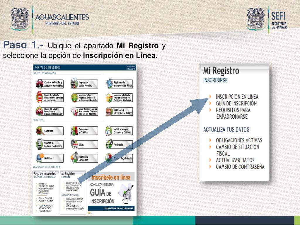 Paso 1.- Ubique el apartado Mi Registro y seleccione la opción de Inscripción en Línea.
