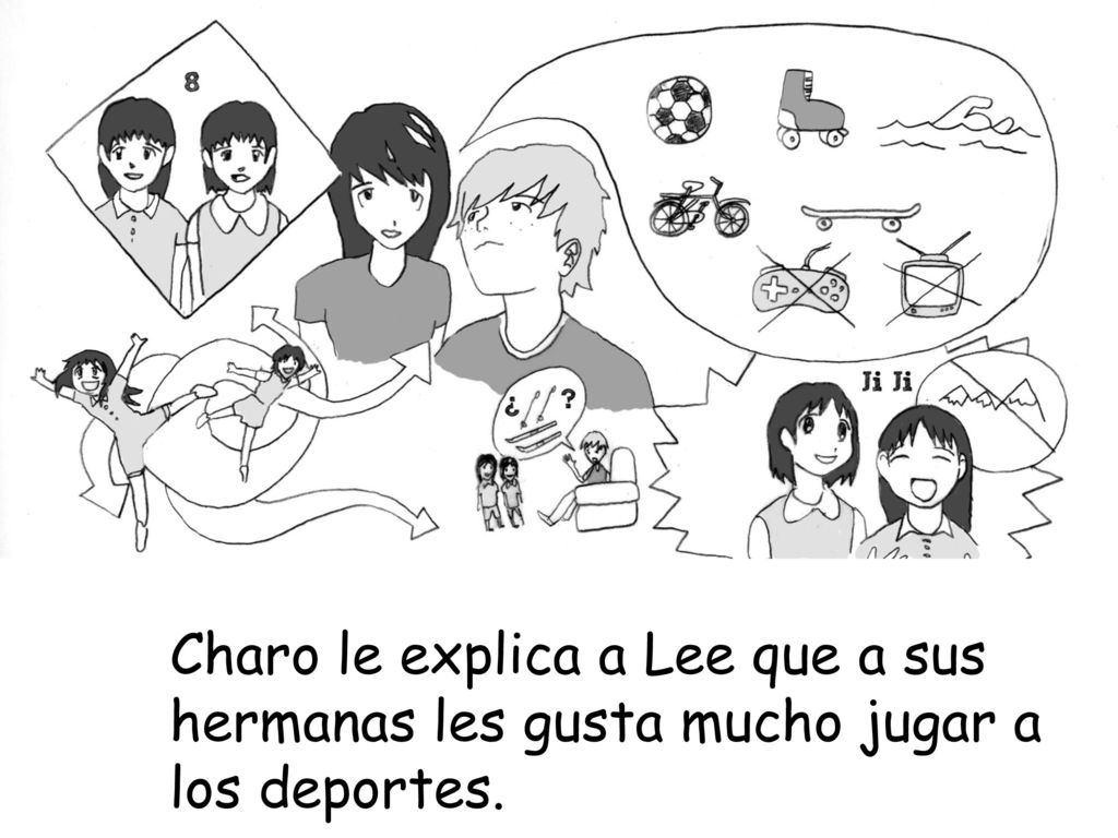 Charo le explica a Lee que a sus hermanas les gusta mucho jugar a los deportes.