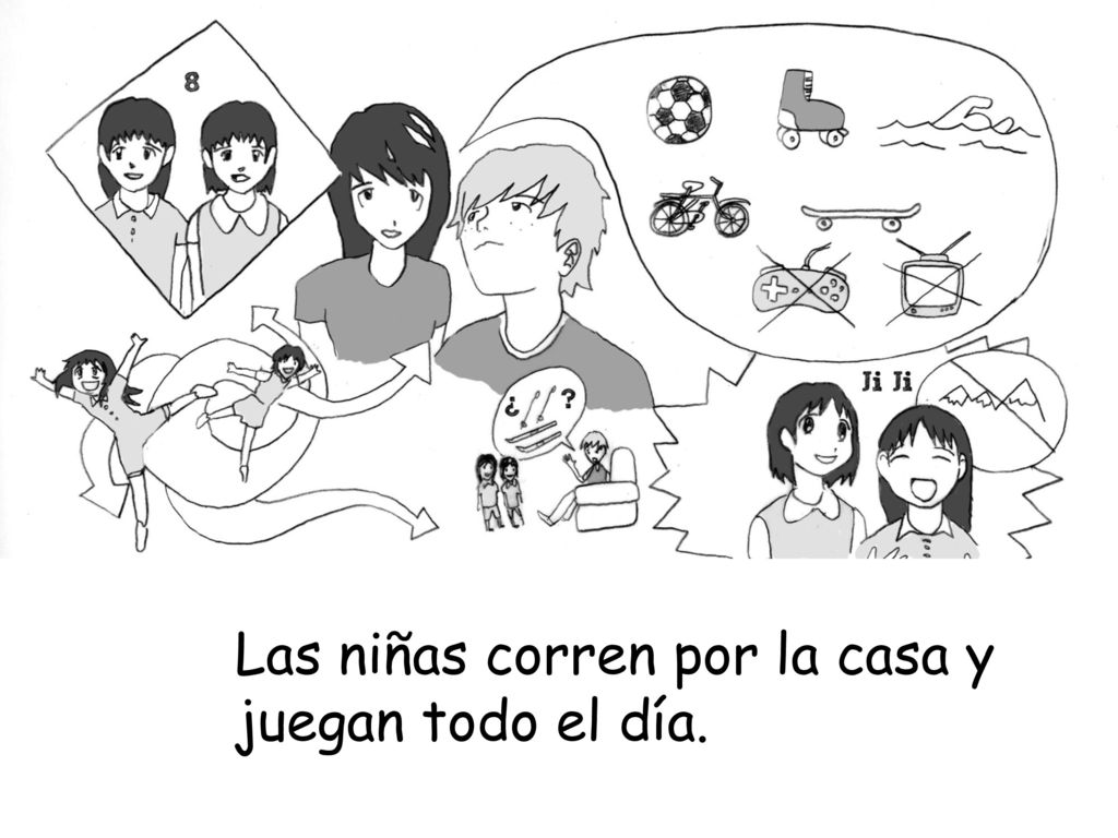 Las niñas corren por la casa y juegan todo el día.