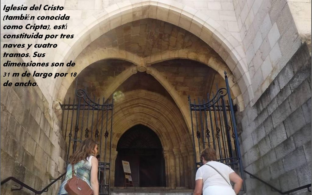 Iglesia del Cristo (también conocida como Cripta), está constituida por tres naves y cuatro tramos.