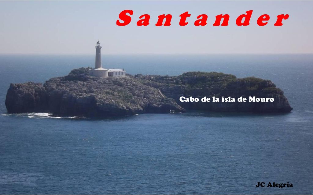 S a n t a n d e r Cabo de la isla de Mouro JC Alegría