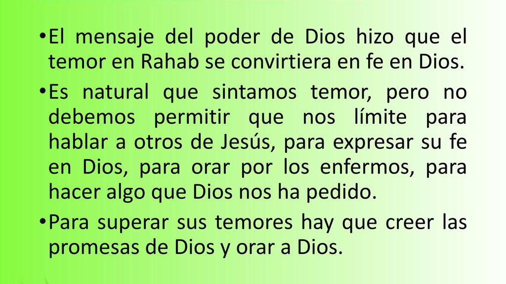 El mensaje del poder de Dios hizo que el temor en Rahab se convirtiera en fe en Dios.