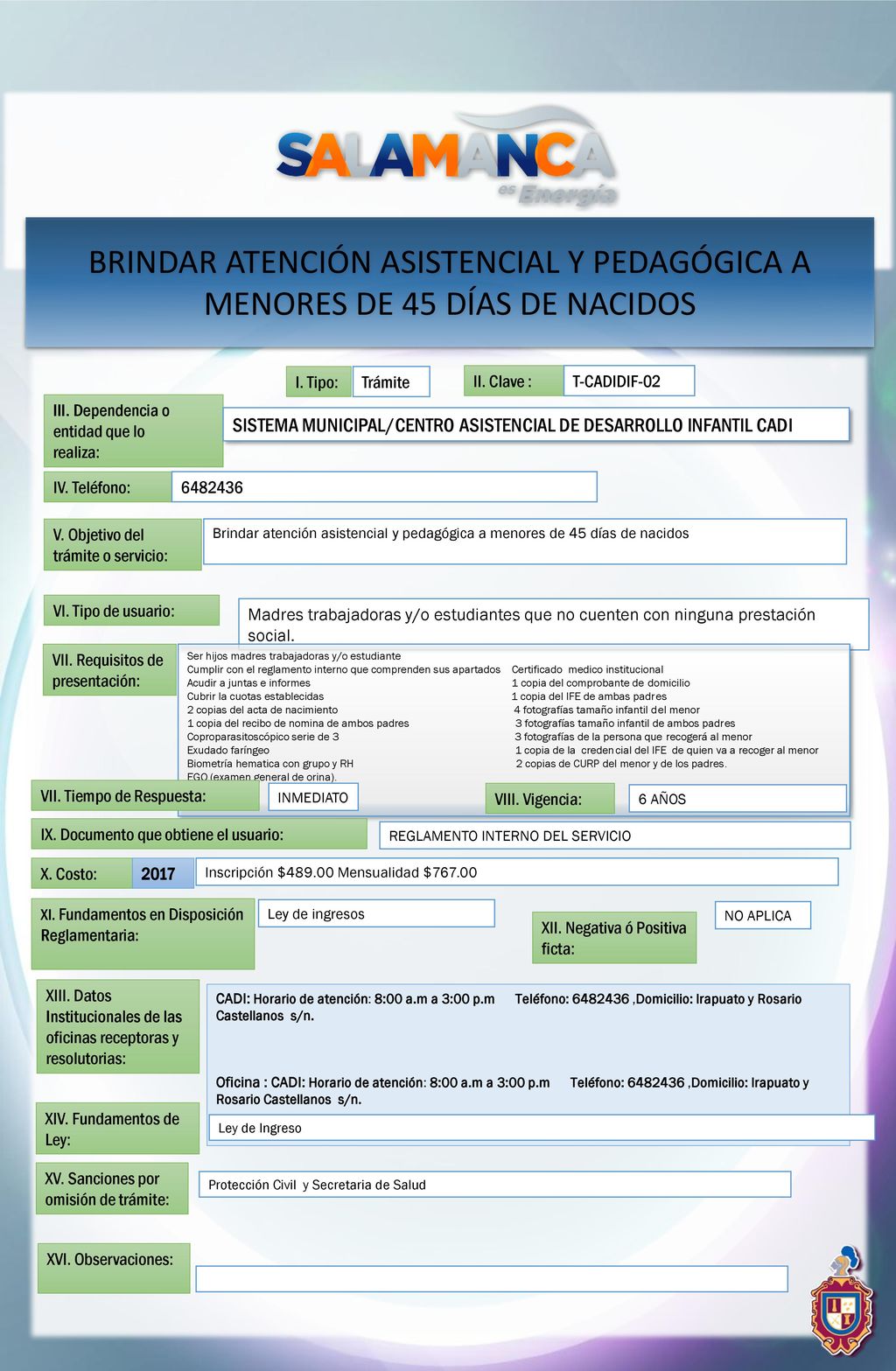 BRINDAR ATENCIÓN ASISTENCIAL Y PEDAGÓGICA A MENORES DE 45 DÍAS DE NACIDOS