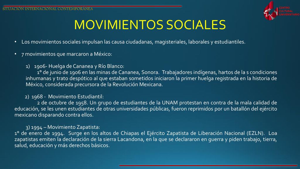 MOVIMIENTOS SOCIALES Los movimientos sociales impulsan las causa ciudadanas, magisteriales, laborales y estudiantiles.