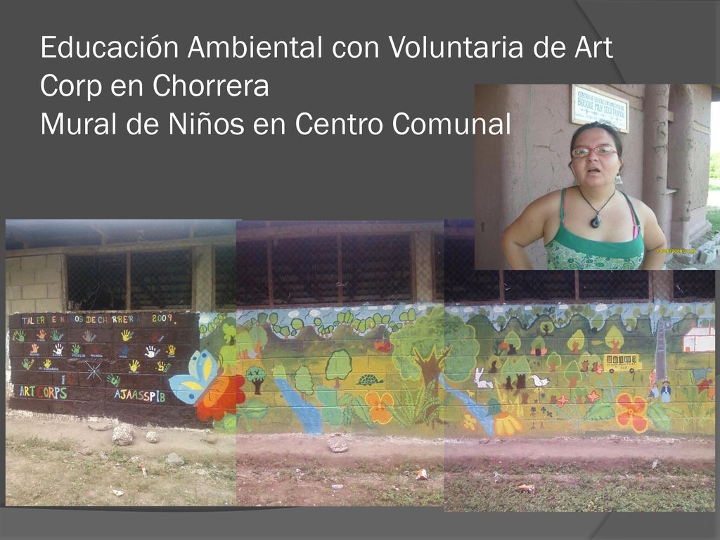 Educación Ambiental con Voluntaria de Art Corp en Chorrera Mural de Niños en Centro Comunal