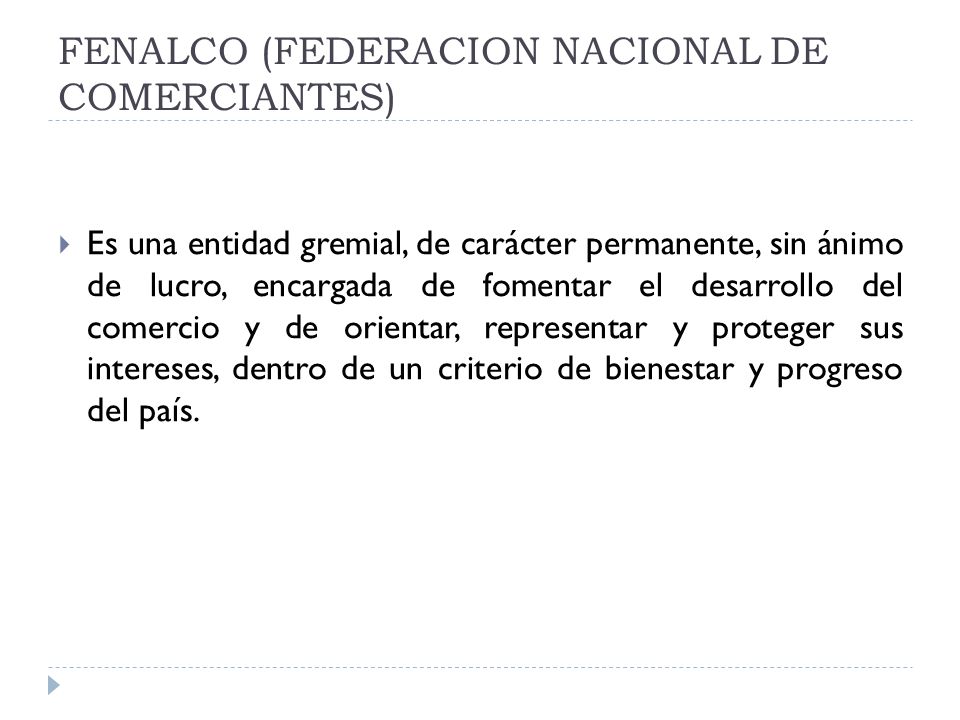 FENALCO (FEDERACION NACIONAL DE COMERCIANTES)