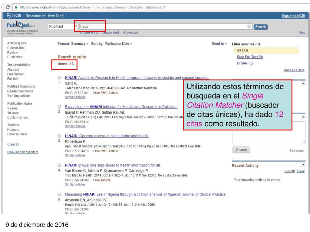En el buscar de citas únicas (Single Citation Matcher), se ha ingresado la palabra HINARI en el cuadro de búsqueda de Title words (título por palabras) dar clic en el botón de búsqueda (Search).