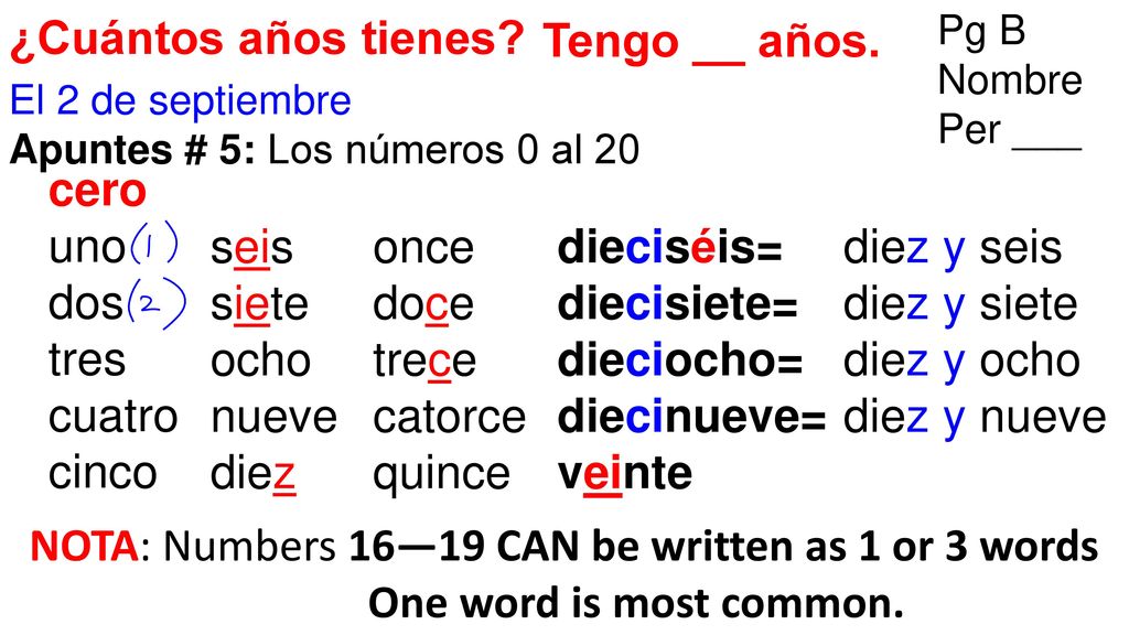 NOTA: Numbers 16—19 CAN be written as 1 or 3 words