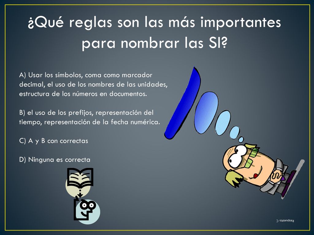 ¿Qué reglas son las más importantes para nombrar las SI