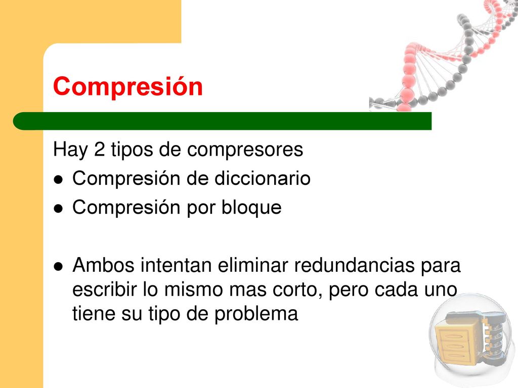 Compresión Hay 2 tipos de compresores Compresión de diccionario