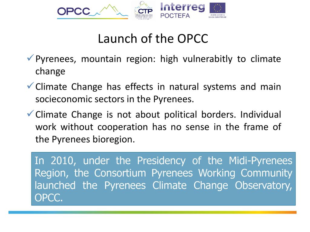 Launch of the OPCC Pyrenees, mountain region: high vulnerabitly to climate change.