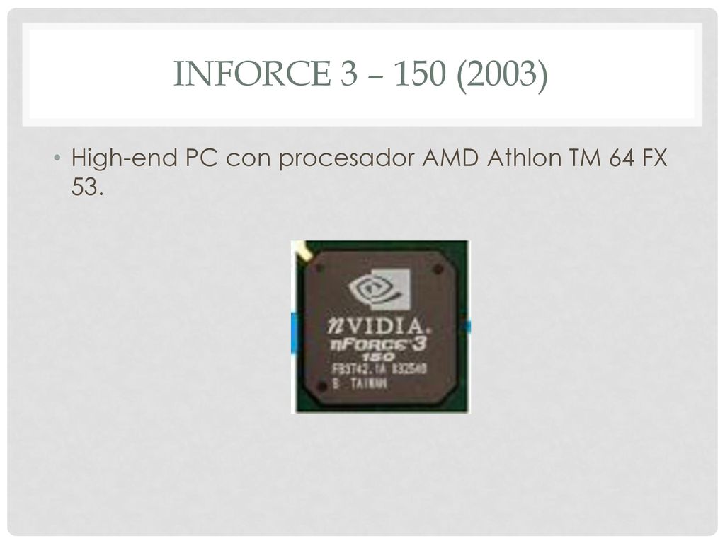 Inforce 3 – 150 (2003) High-end PC con procesador AMD Athlon TM 64 FX 53.