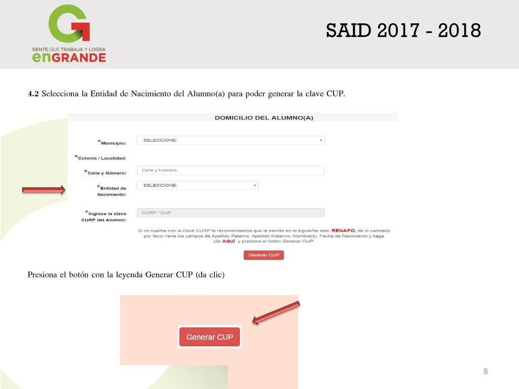 SAID Selecciona la Entidad de Nacimiento del Alumno(a) para poder generar la clave CUP.