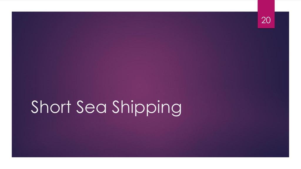 Short Sea Shipping