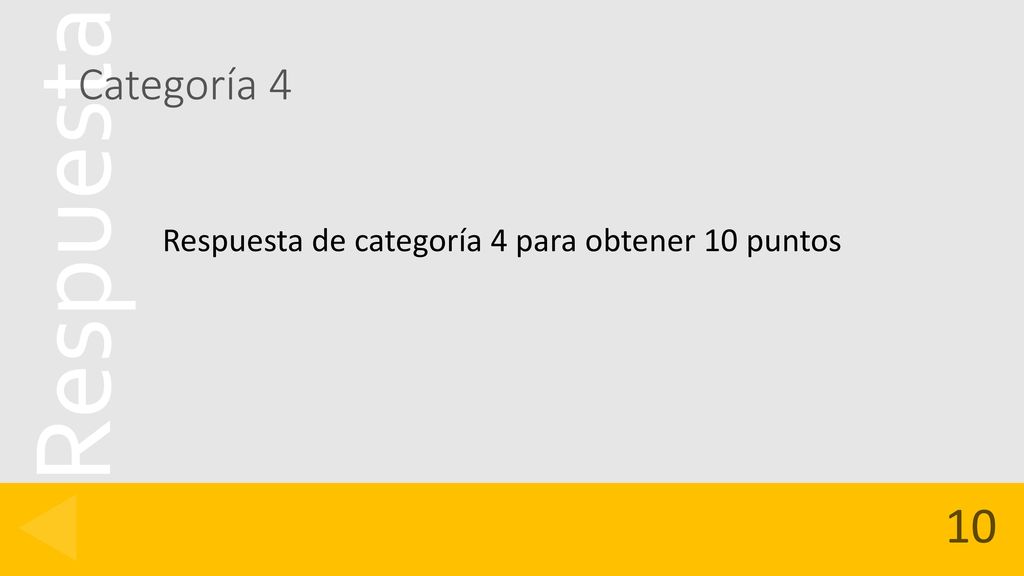 Categoría 4 Respuesta de categoría 4 para obtener 10 puntos 10