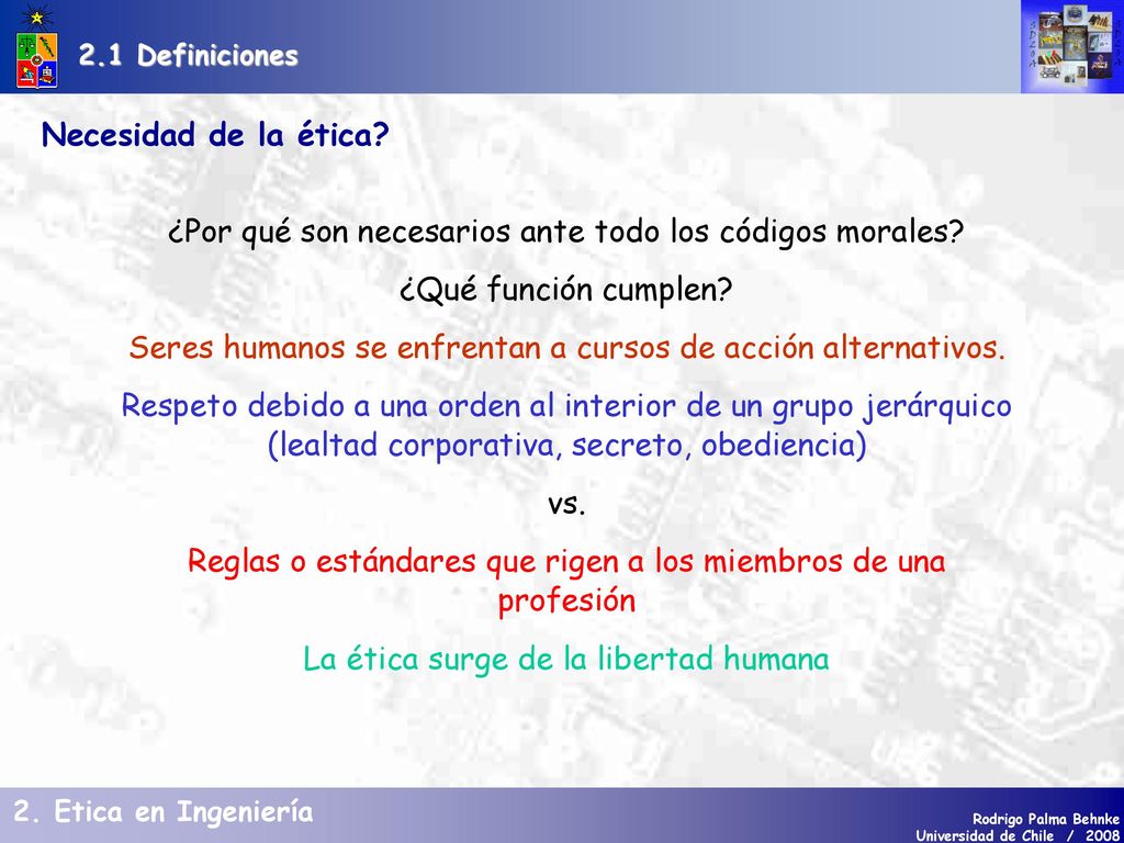 ¿Por qué son necesarios ante todo los códigos morales