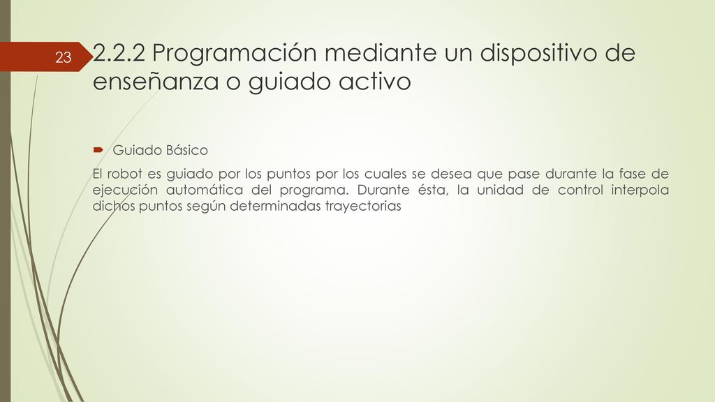 2.2.2 Programación mediante un dispositivo de enseñanza o guiado activo