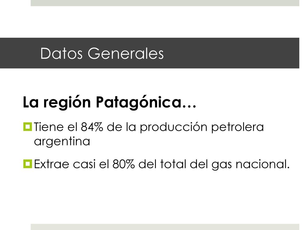 Datos Generales La región Patagónica…