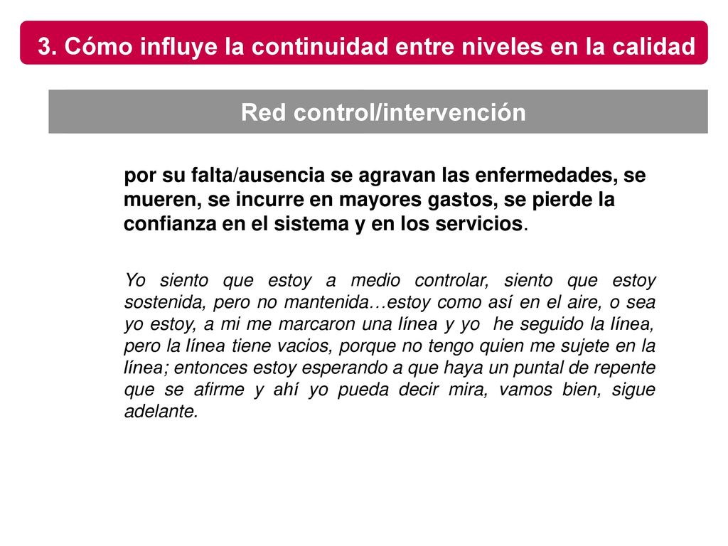 3. Cómo influye la continuidad entre niveles en la calidad