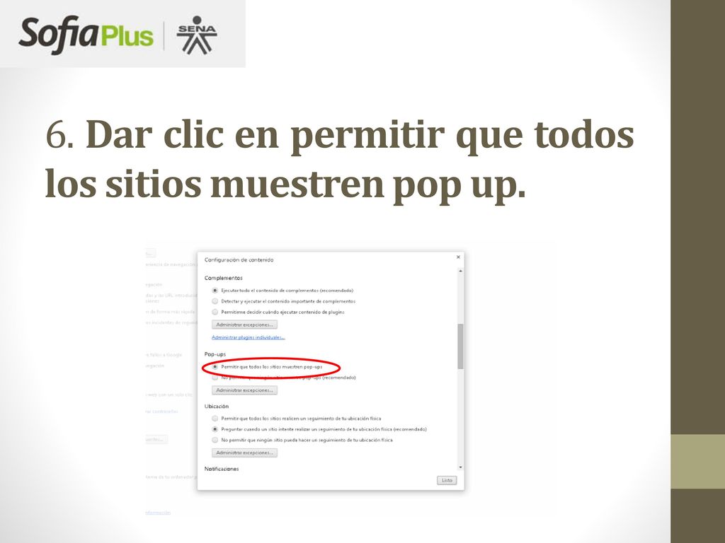6. Dar clic en permitir que todos los sitios muestren pop up.