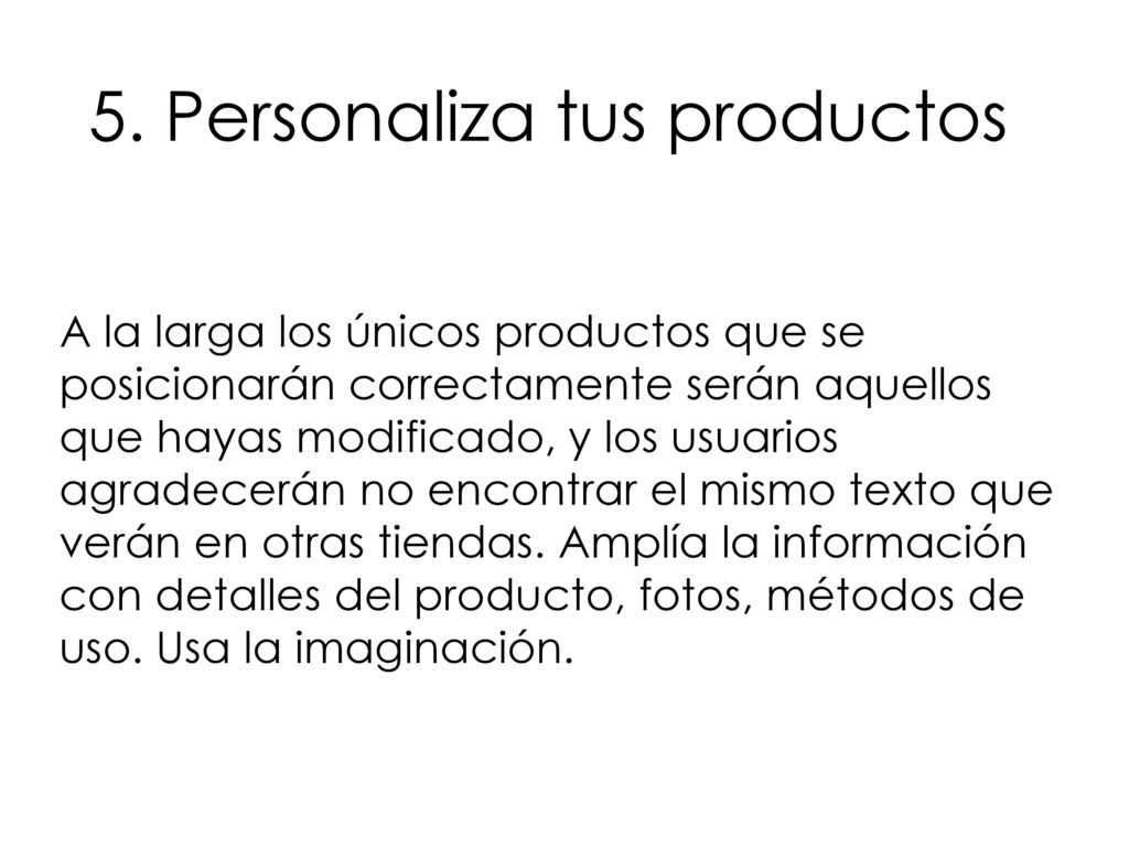 5. Personaliza tus productos
