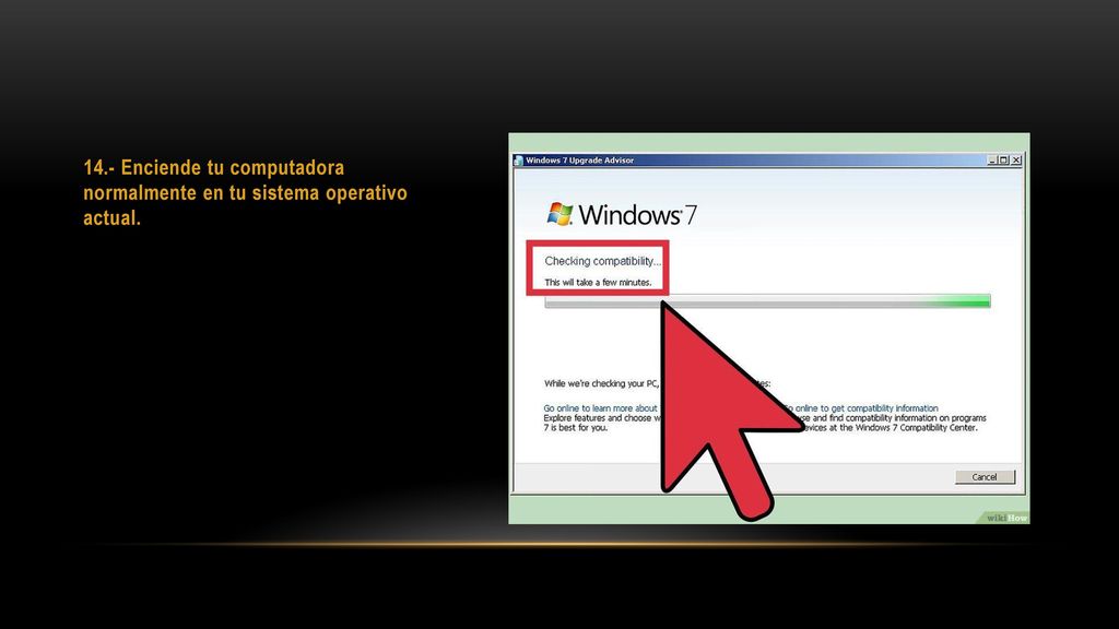 14.- Enciende tu computadora normalmente en tu sistema operativo actual.
