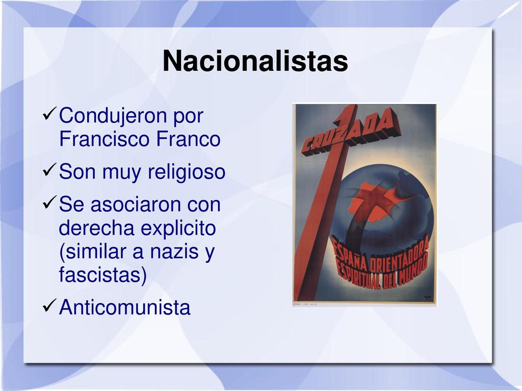 Nacionalistas Condujeron por Francisco Franco Son muy religioso