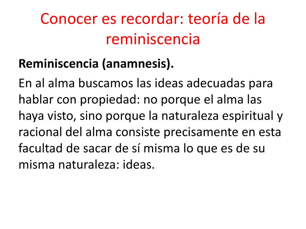 Conocer es recordar: teoría de la reminiscencia