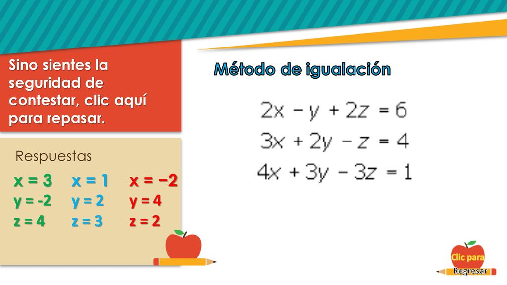 x = 3 y = -2 z = 4 x = 1 y = 2 z = 3 x = −2 y = 4 z = 2