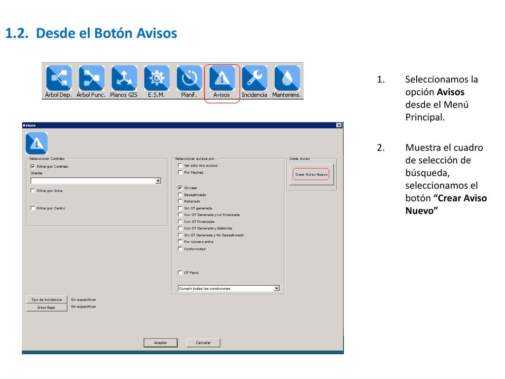 1.2. Desde el Botón Avisos Seleccionamos la opción Avisos desde el Menú Principal.